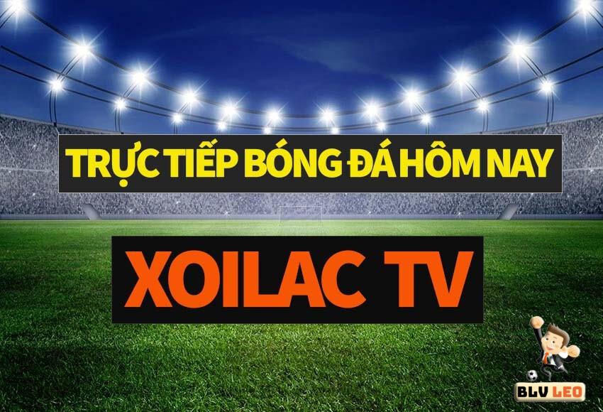 Mục đích bóng đá trực tiếp Xoilac TV ra đời