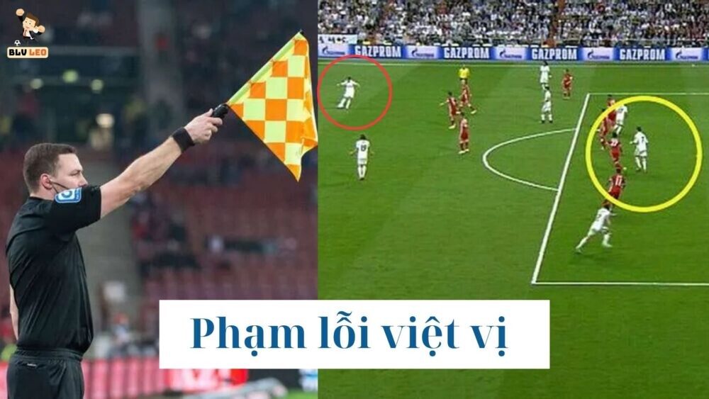 Trường hợp cầu thủ phạm lỗi việt vị